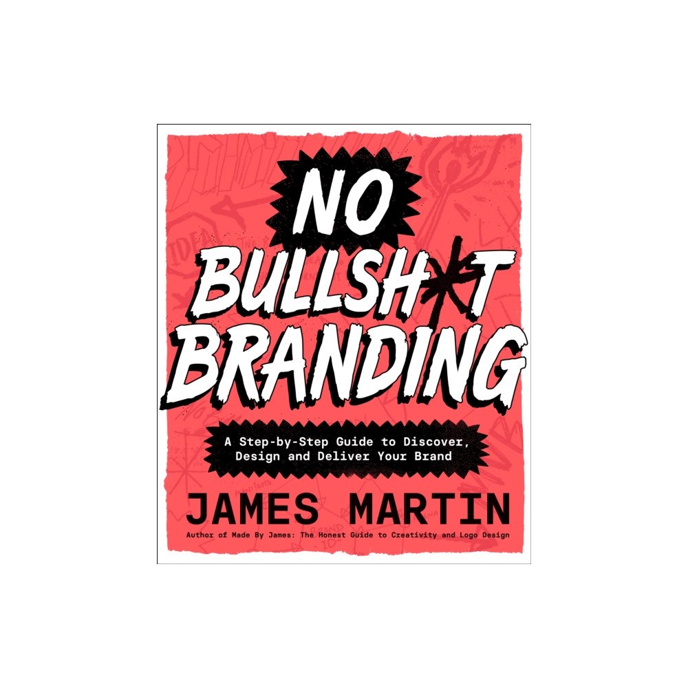 Quarto Publishing Group USA Inc No Bullsh*t Branding (inbunden, eng)