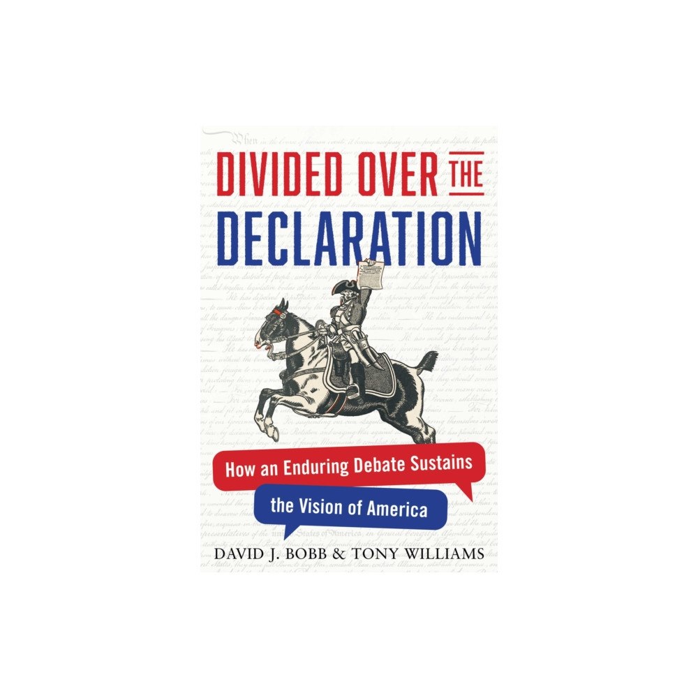 Diversion Books Divided Over the Declaration (inbunden, eng)