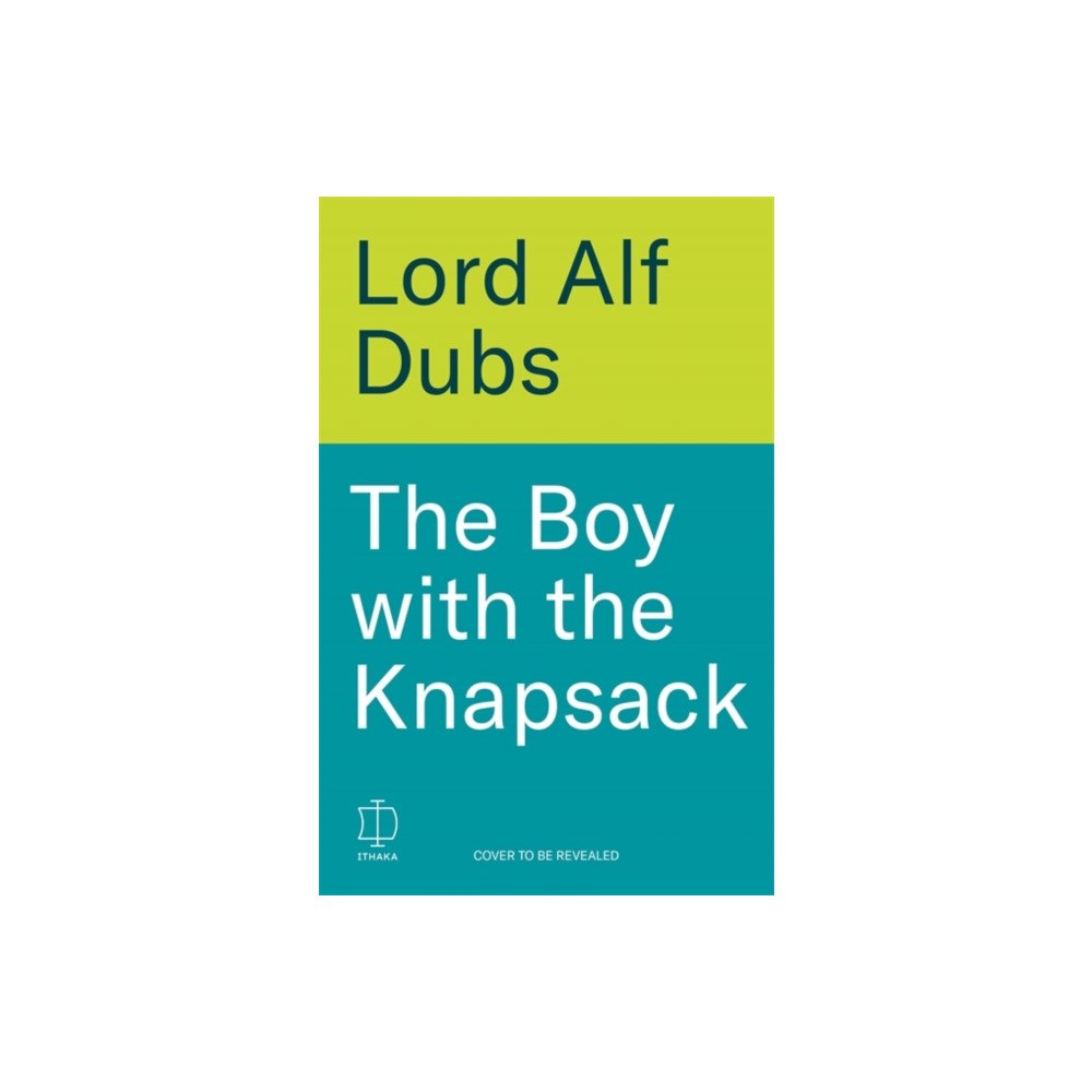 Bonnier Books Ltd The Boy with the Knapsack (inbunden, eng)