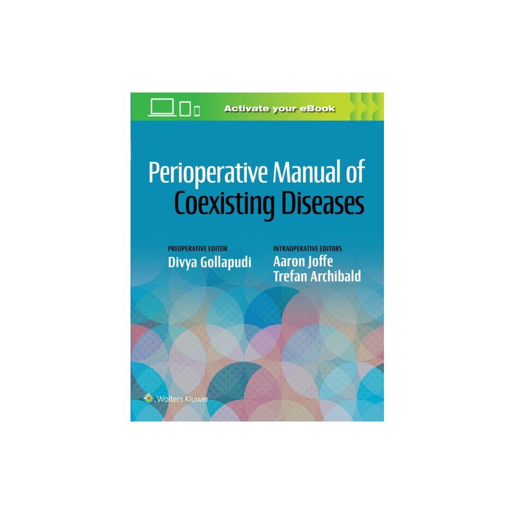 Wolters Kluwer Health Perioperative Manual of Coexisting Diseases (häftad, eng)
