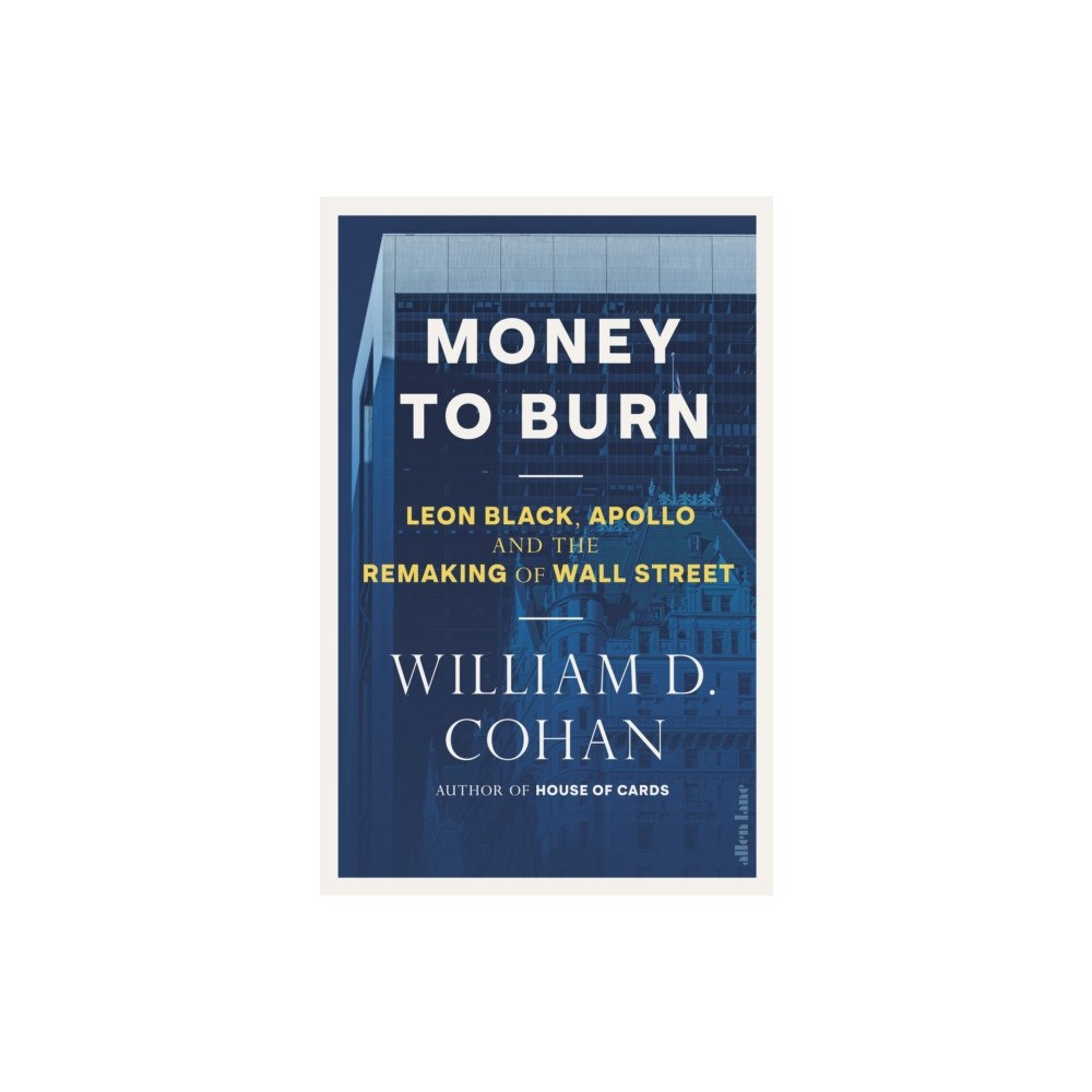 Penguin books ltd Money to Burn (inbunden, eng)