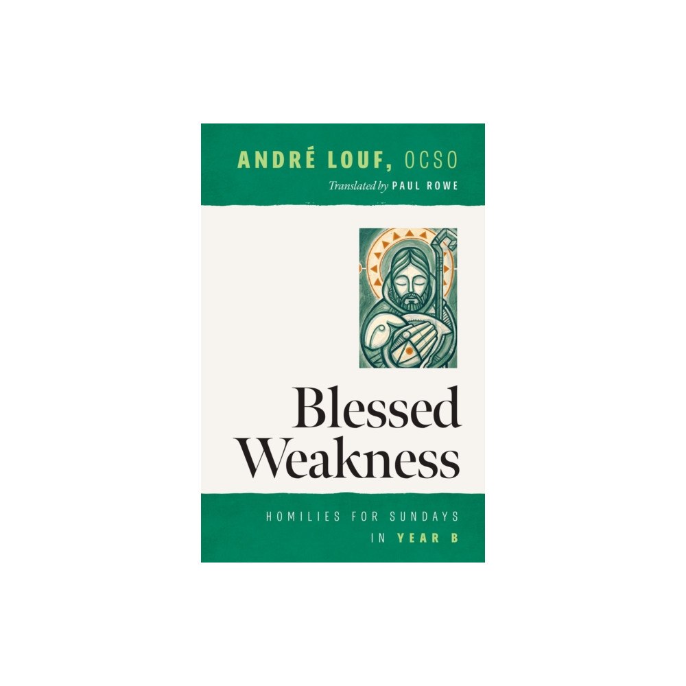 Liturgical Press Blessed Weakness (häftad, eng)
