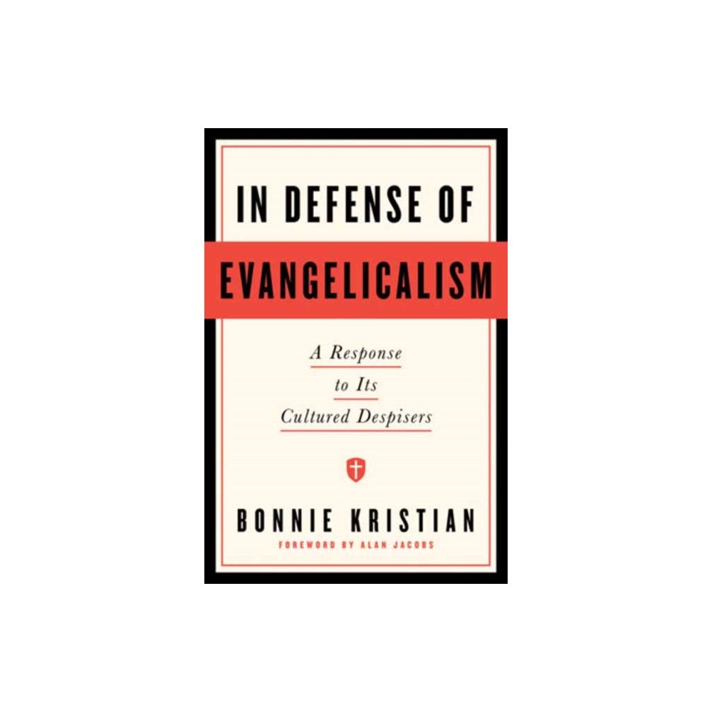 Random House USA Inc In Defense of Evangelicalism (inbunden, eng)