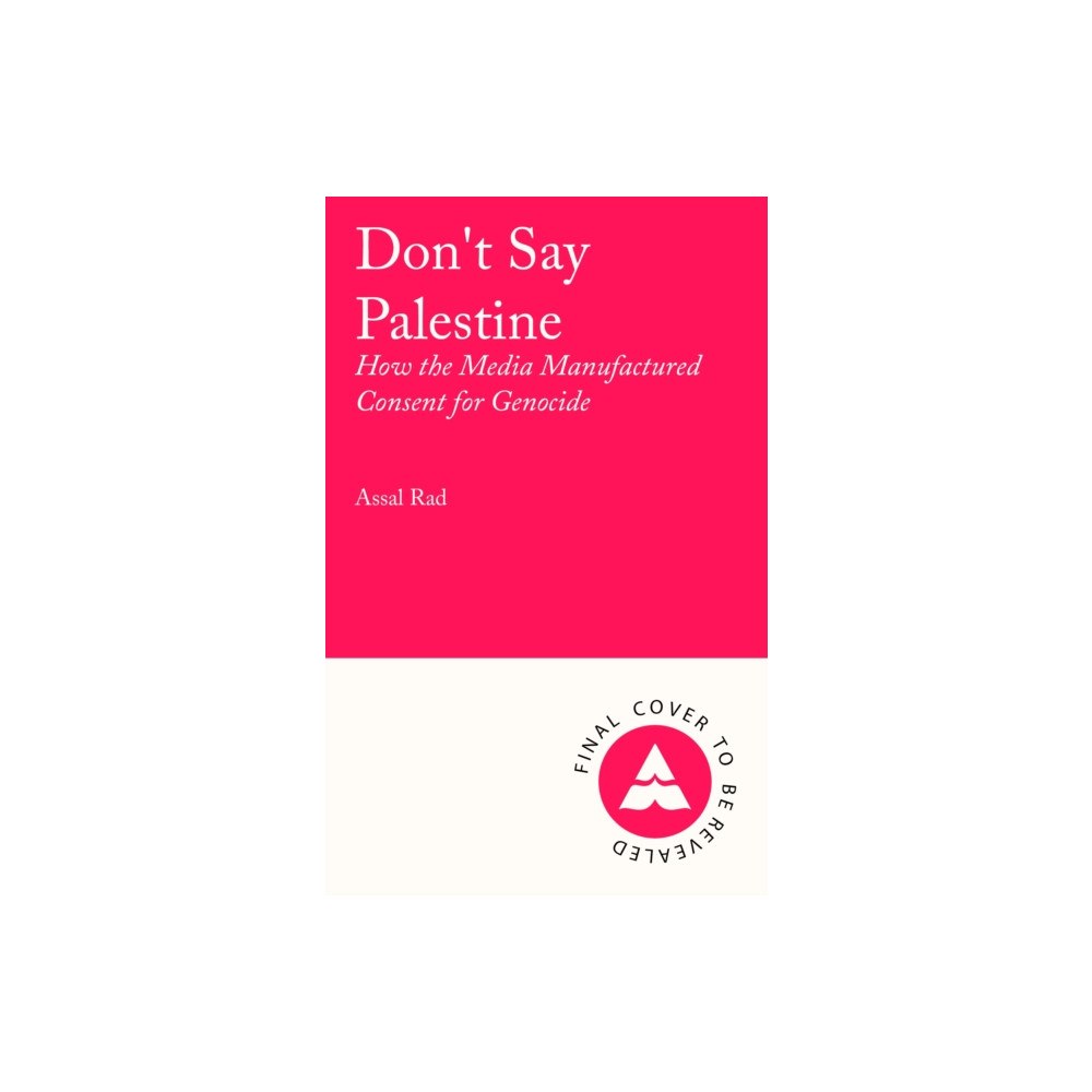 Atlantic Books Don't Say Palestine (häftad, eng)