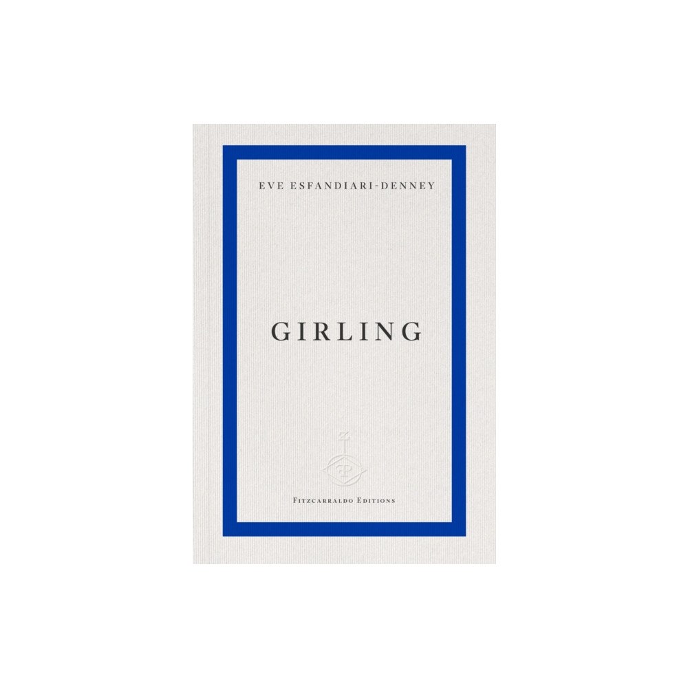 Fitzcarraldo Editions Girling (häftad, eng)