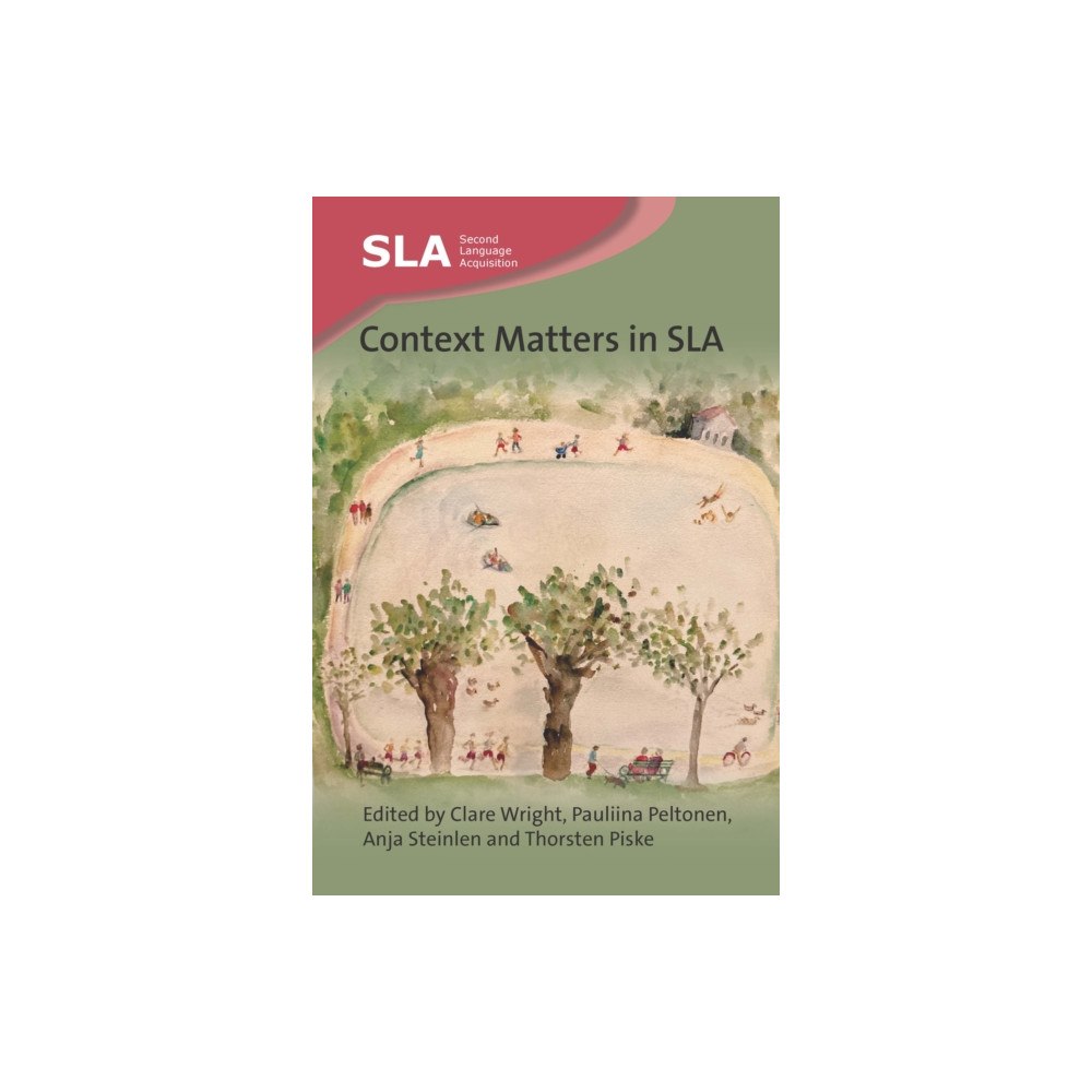 Multilingual Matters Context Matters in SLA (häftad, eng)