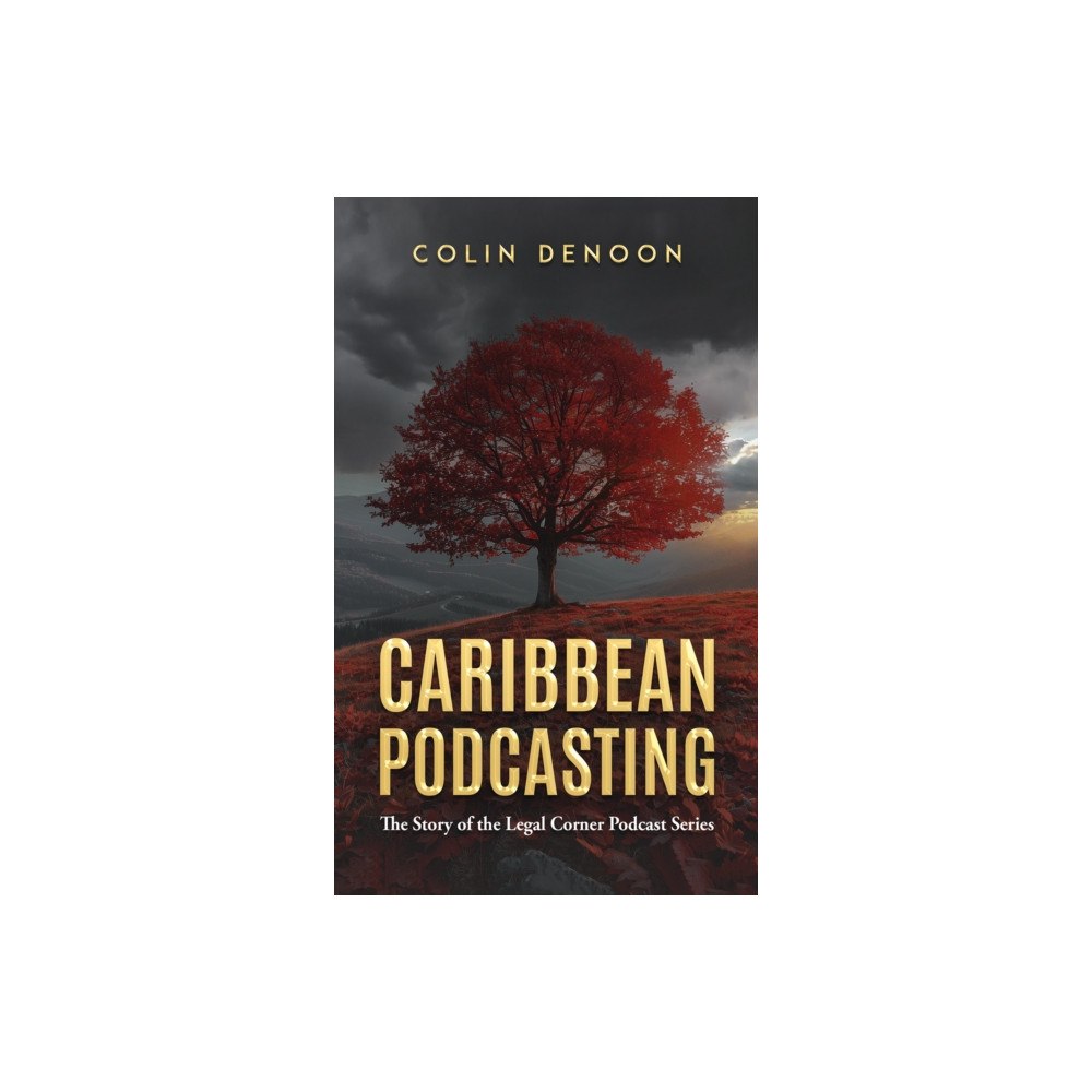 Austin Macauley Publishers LLC Caribbean Podcasting (häftad, eng)