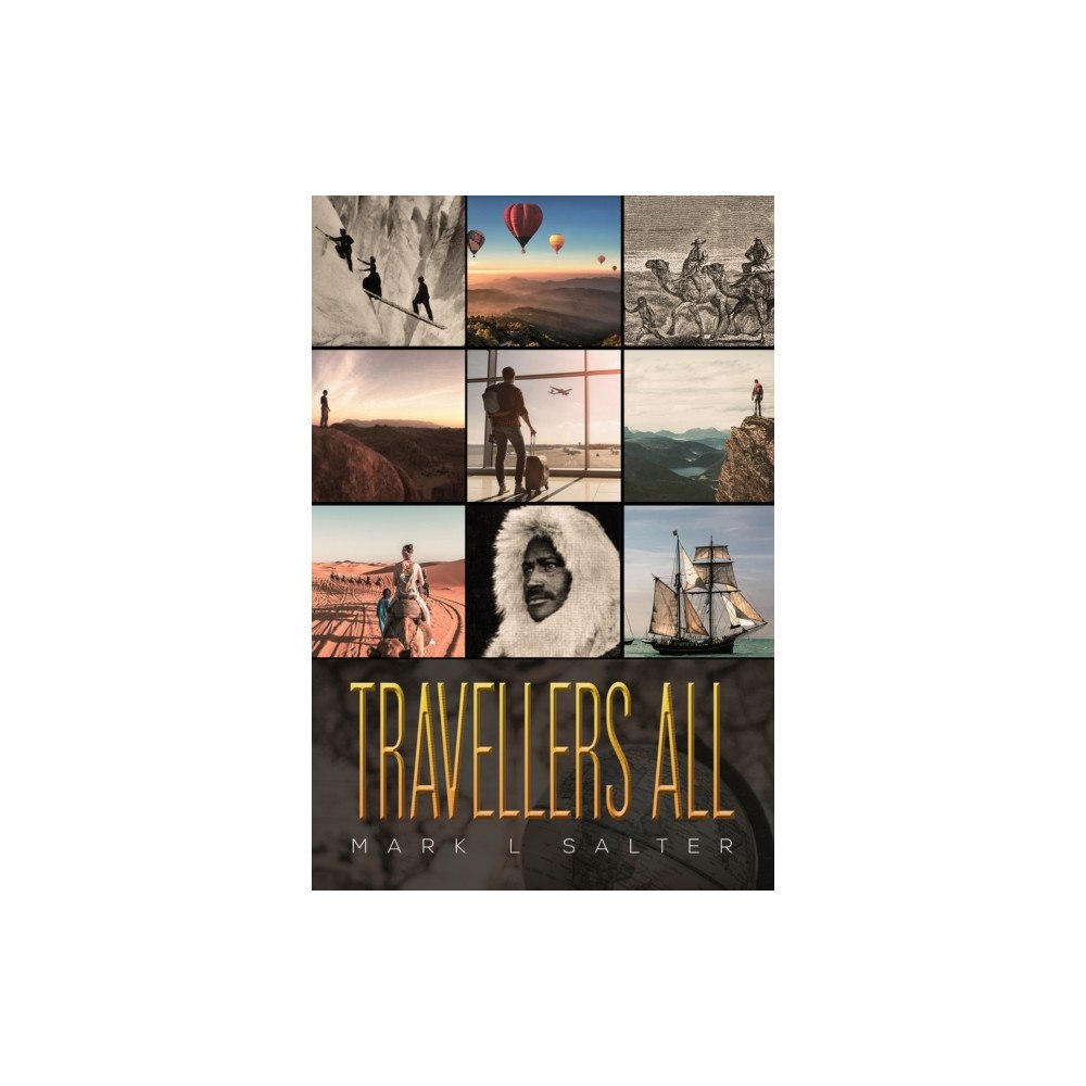 Austin Macauley Publishers Travellers All (häftad, eng)