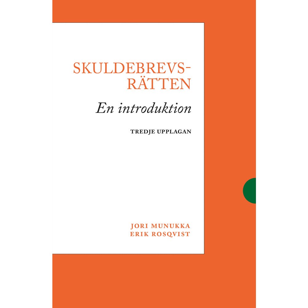 Jori Munukka Skuldebrevsrätten : en introduktion (häftad)