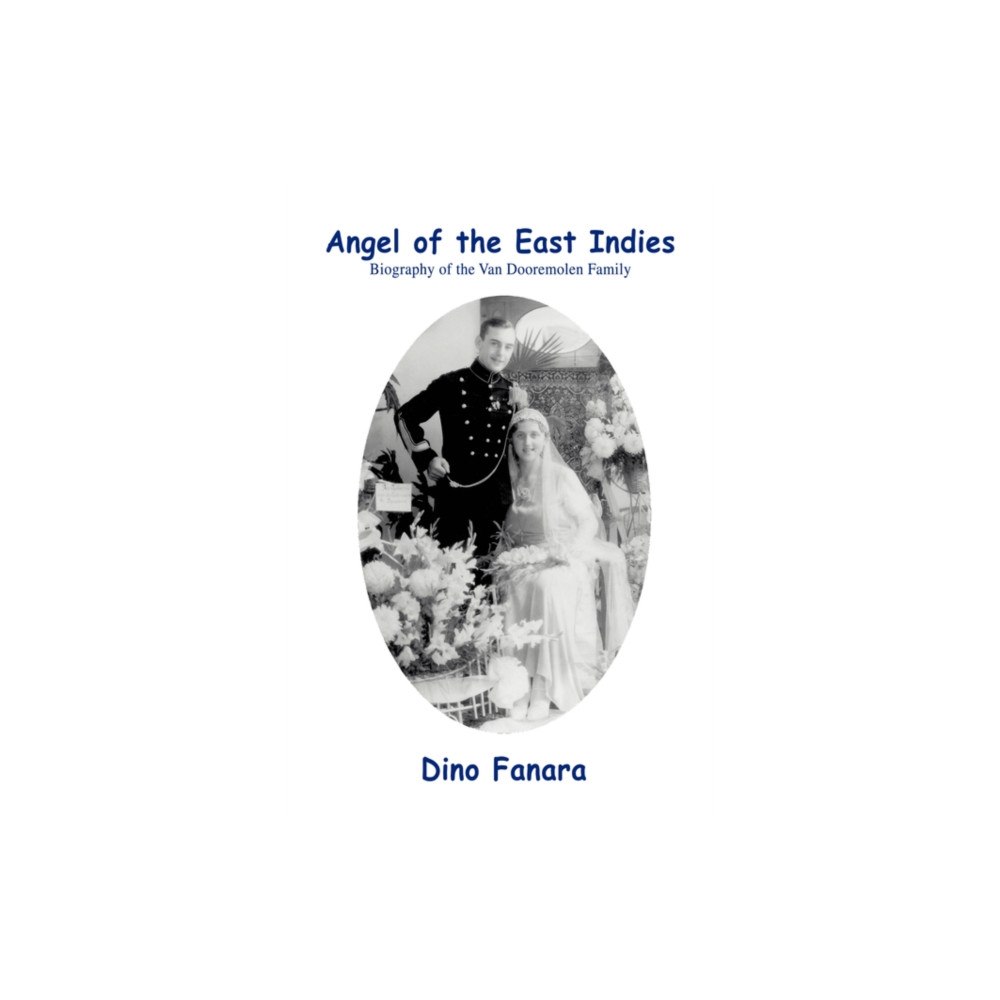 iUniverse Angel of the East Indies (inbunden, eng)