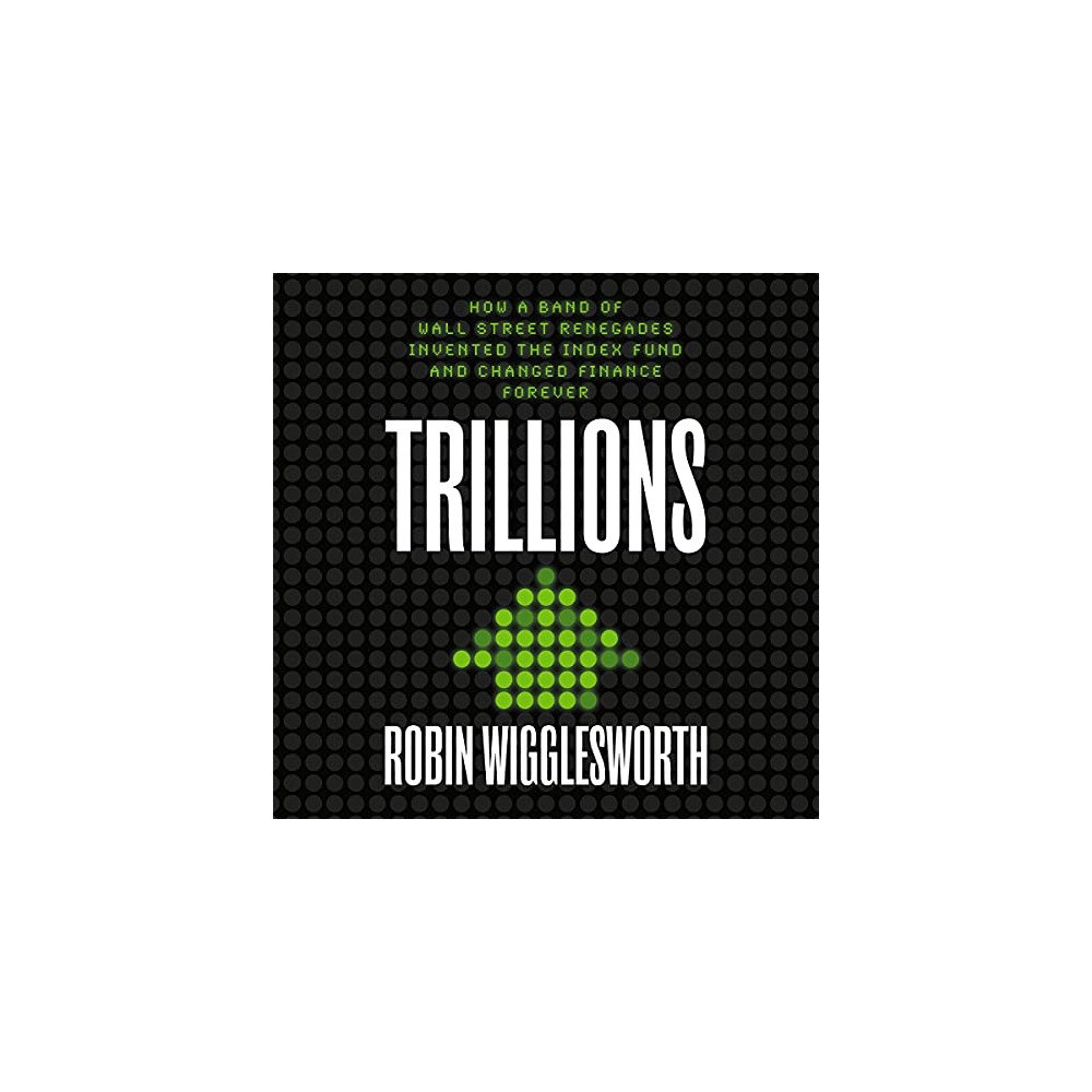 Robin Wigglesworth Trillions (häftad, eng)