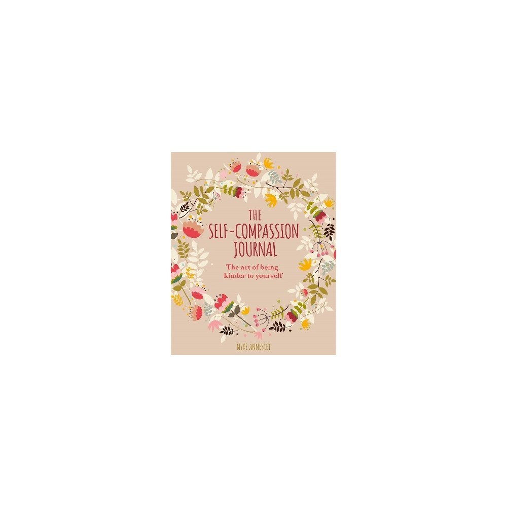 Mike Annesley Self-Compassion Journal (häftad, eng)
