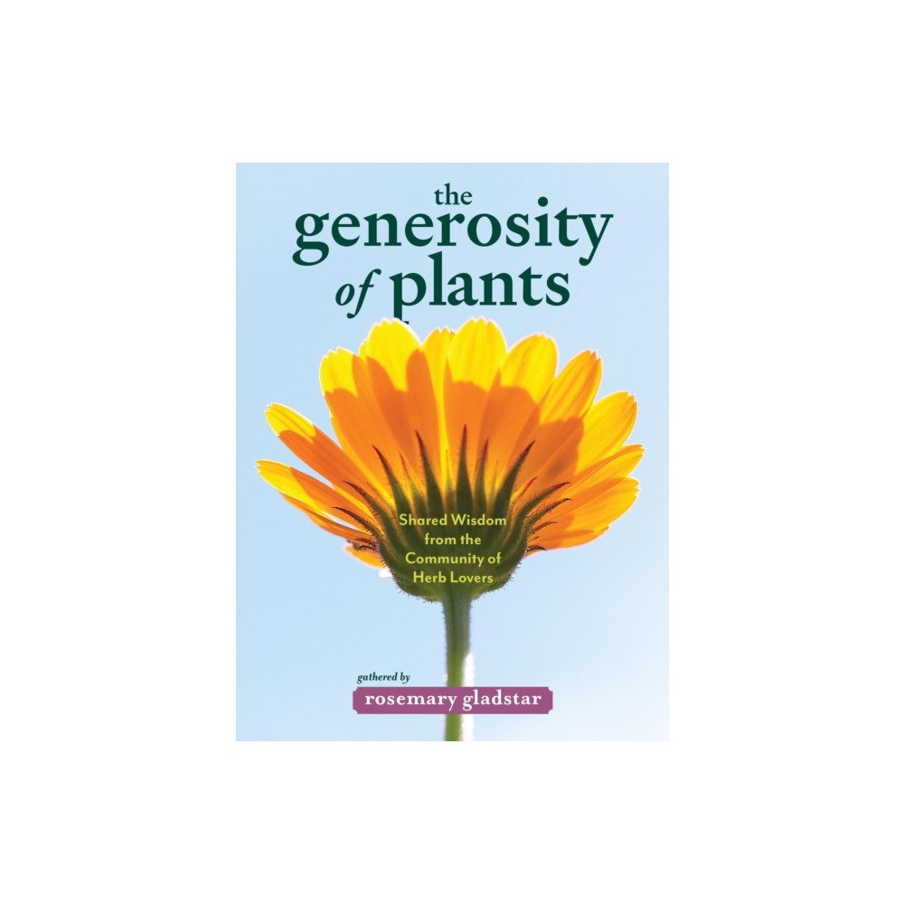 Workman Publishing The Generosity of Plants (häftad, eng)