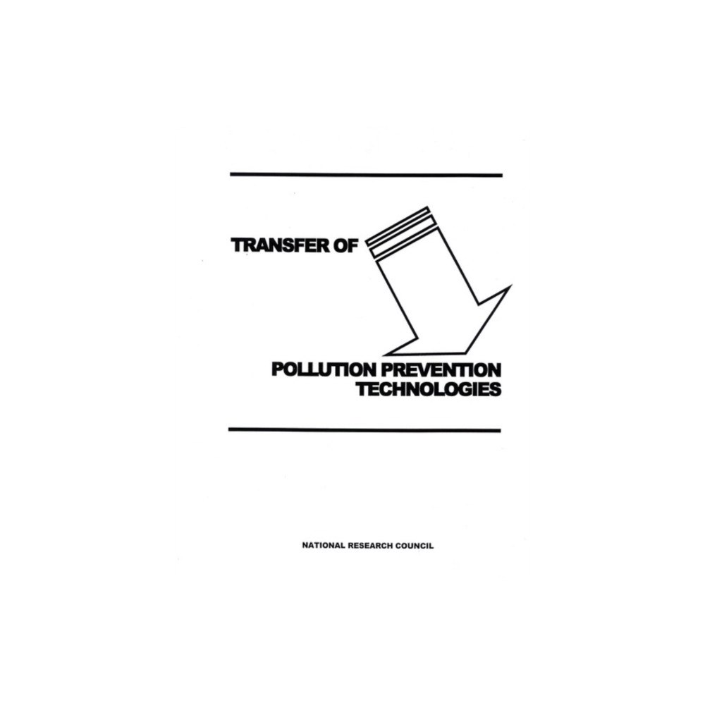 National Academies Press Transfer of Pollution Prevention Technologies (häftad, eng)