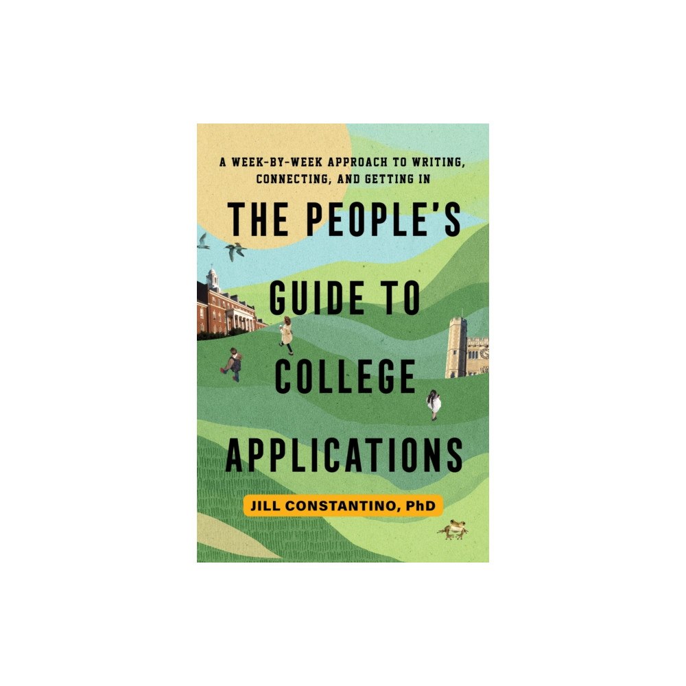 Globe Pequot Press The People's Guide to College Applications (häftad, eng)