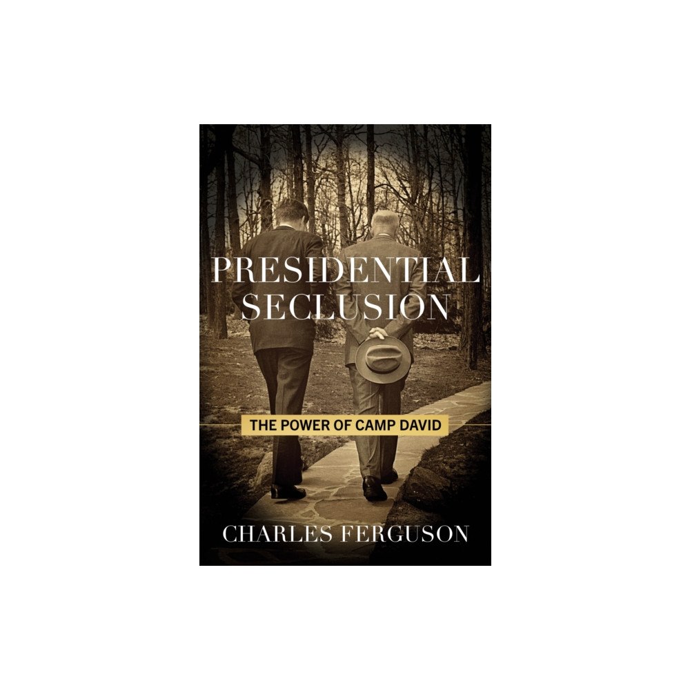 Globe Pequot Press Presidential Seclusion (inbunden, eng)