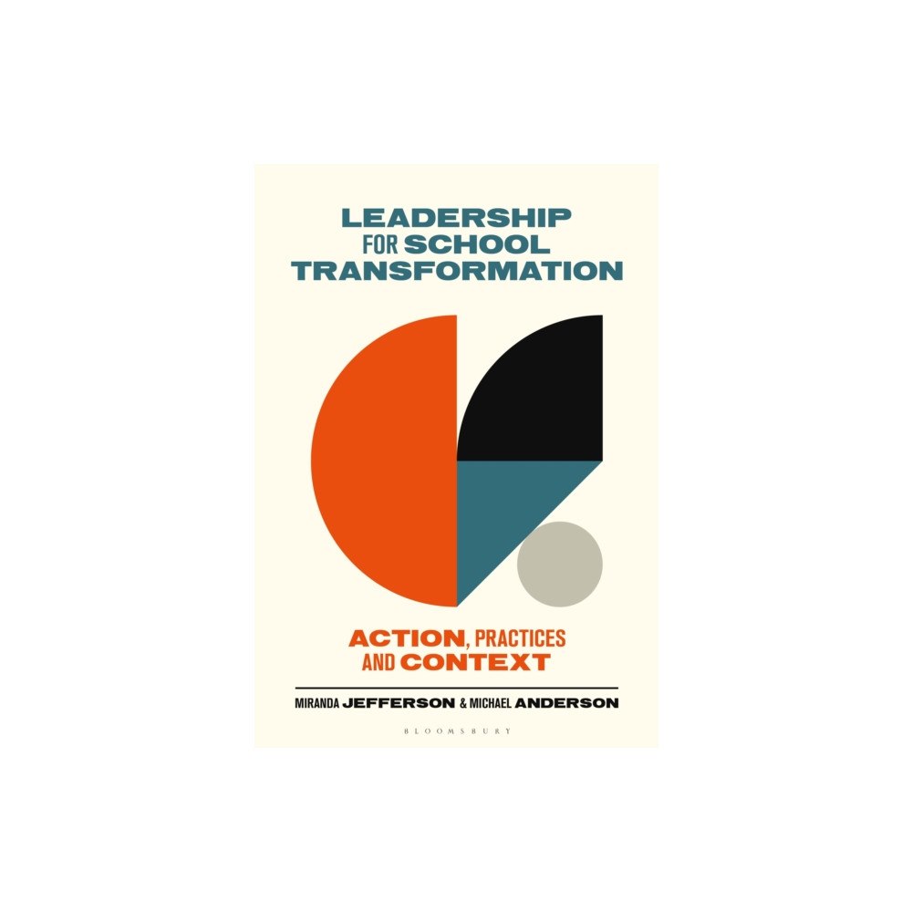Bloomsbury Publishing PLC Leadership for School Transformation (häftad, eng)