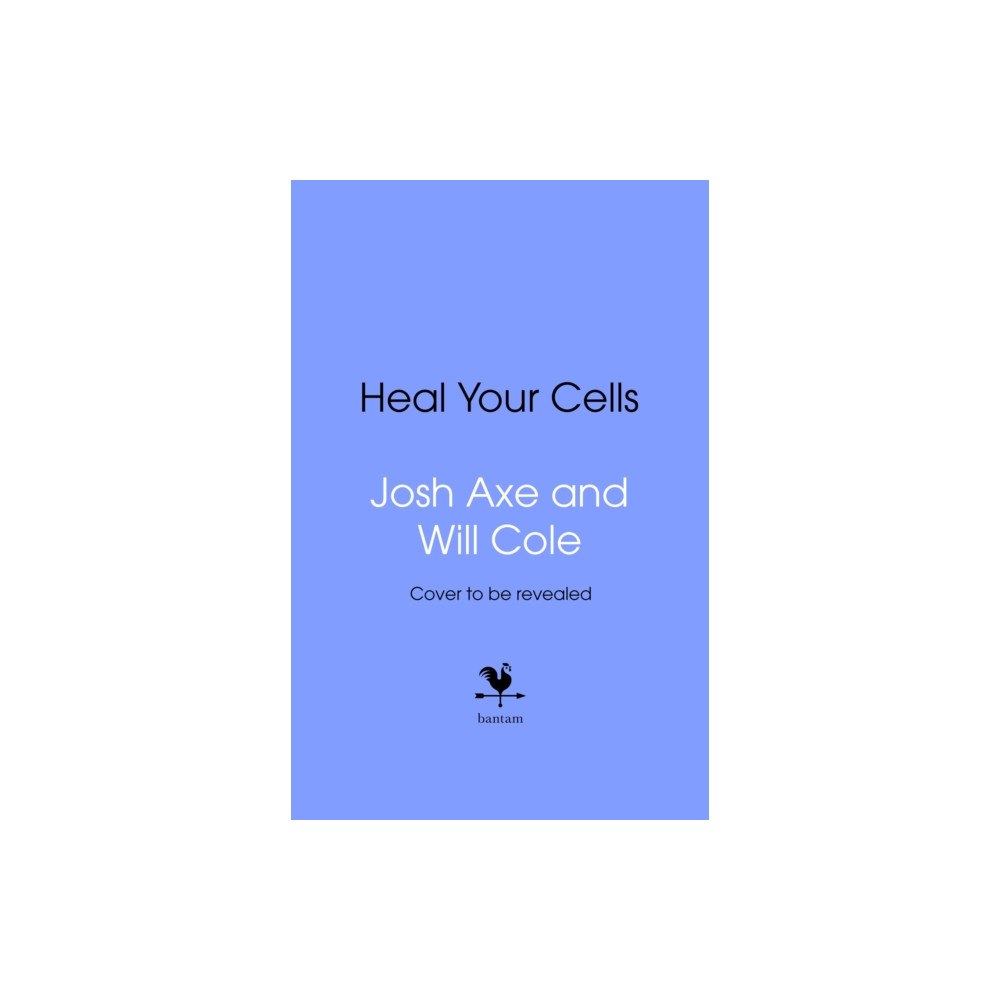 Transworld publishers ltd Heal Your Cells (inbunden, eng)