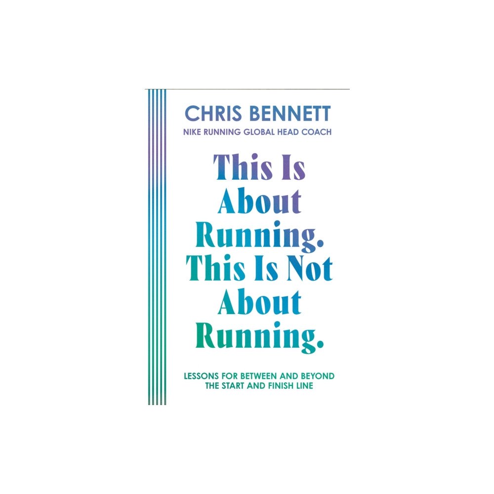 HarperCollins Publishers This Is About Running. This Is Not About Running. (häftad, eng)