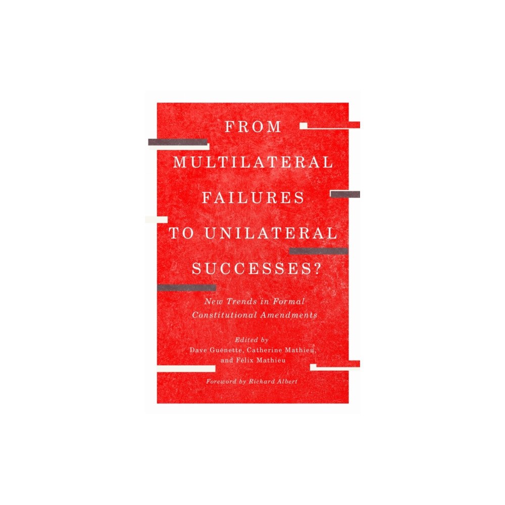McGill-Queen's University Press From Multilateral Failures to Unilateral Successes? (häftad, eng)