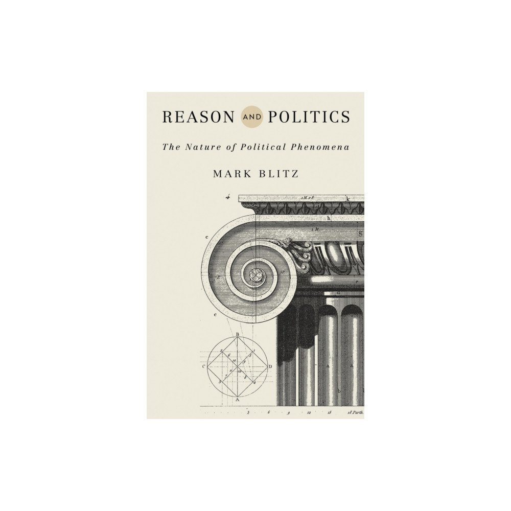 University of notre dame press Reason and Politics (häftad, eng)