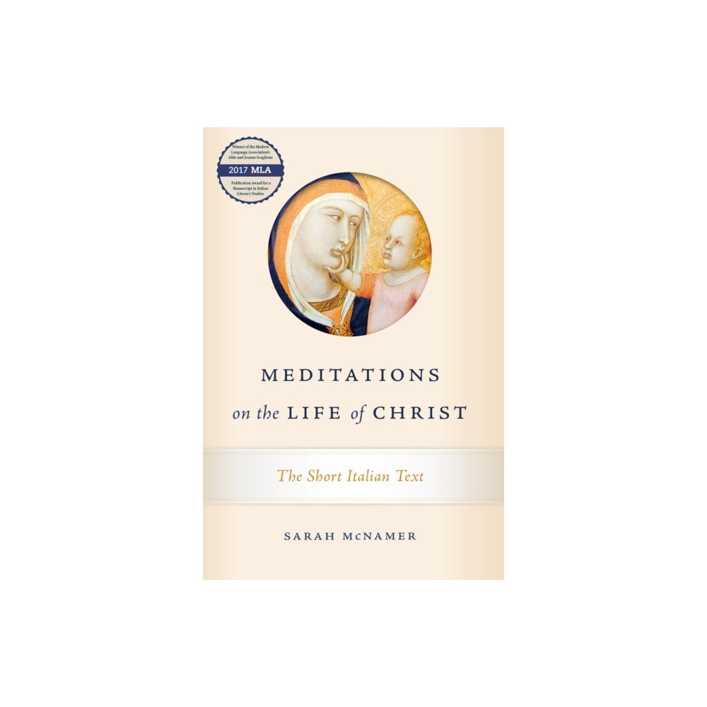University of notre dame press Meditations on the Life of Christ (häftad, eng)