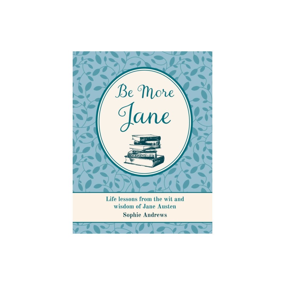 Ryland, Peters & Small Ltd Be More Jane (inbunden, eng)