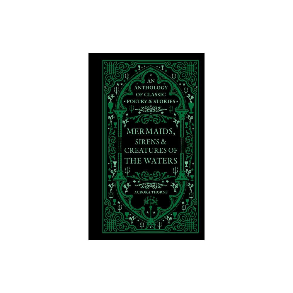 Octopus publishing group Mermaids, Sirens & Creatures of the Waters (inbunden, eng)