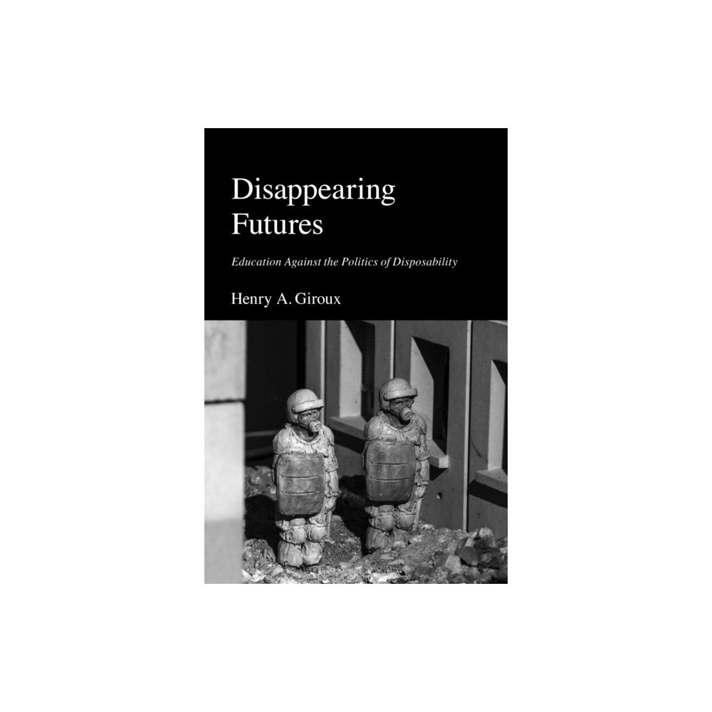Bloomsbury Publishing PLC Disappearing Futures (häftad, eng)