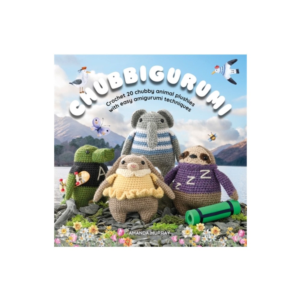 David & Charles Chubbigurumi (häftad, eng)