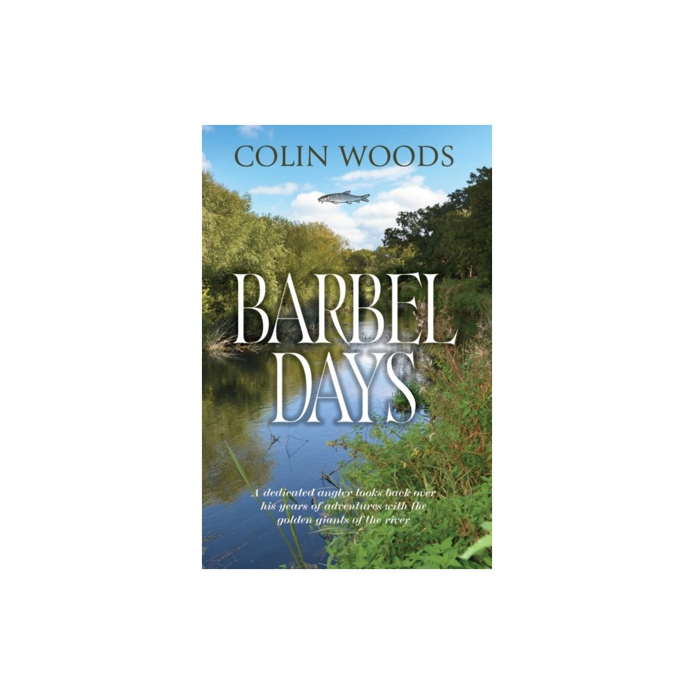 Mereo Books Barbel Days (inbunden, eng)