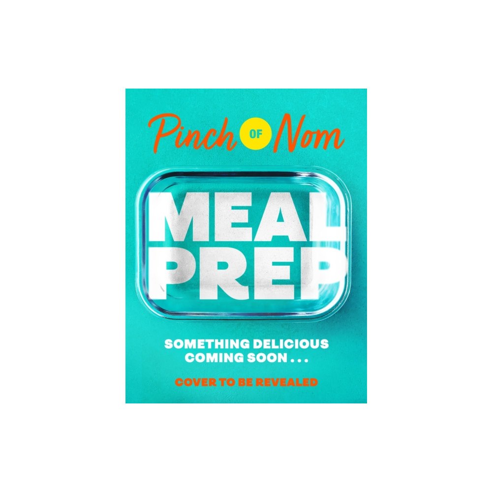 Pan Macmillan Pinch of Nom Meal Prep (inbunden, eng)