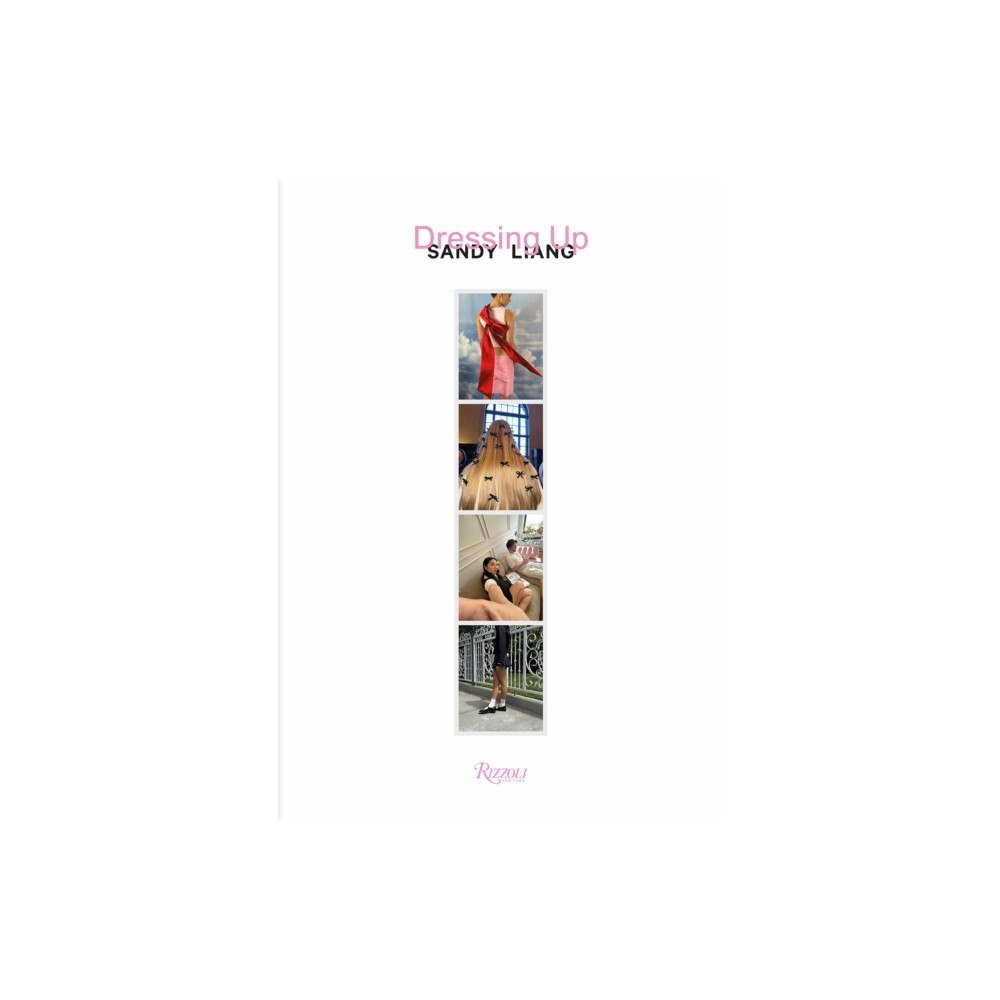 Rizzoli International Publications Dressing Up: Sandy Liang (inbunden, eng)