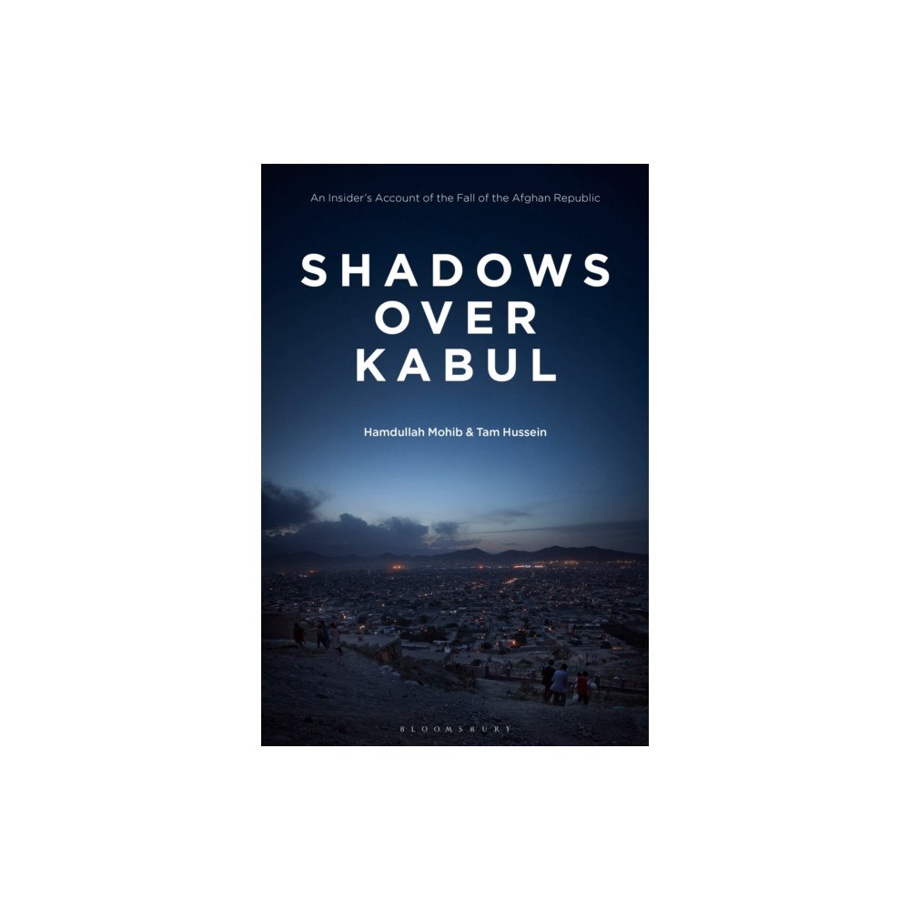 Bloomsbury Publishing PLC Shadows Over Kabul (inbunden, eng)