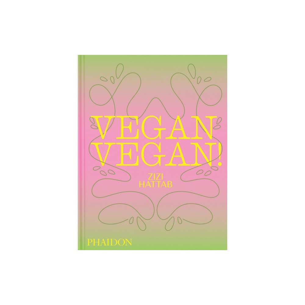 Phaidon Press Ltd Vegan Vegan! (inbunden, eng)