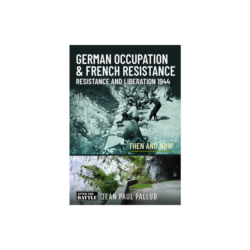 Pen & Sword Books Ltd GERMAN OCCUPATION & FRENCH RESISTANCE (inbunden, eng)