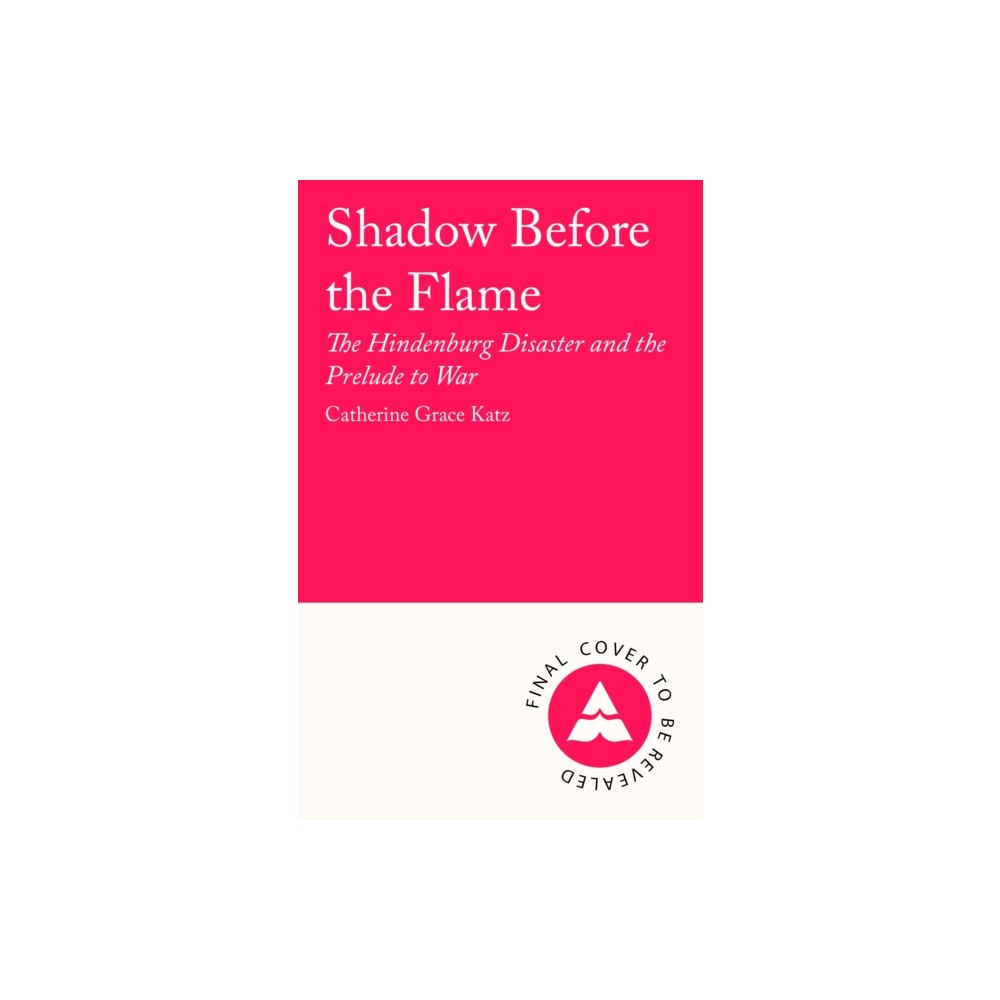 Atlantic Books Shadow Before the Flame (inbunden, eng)