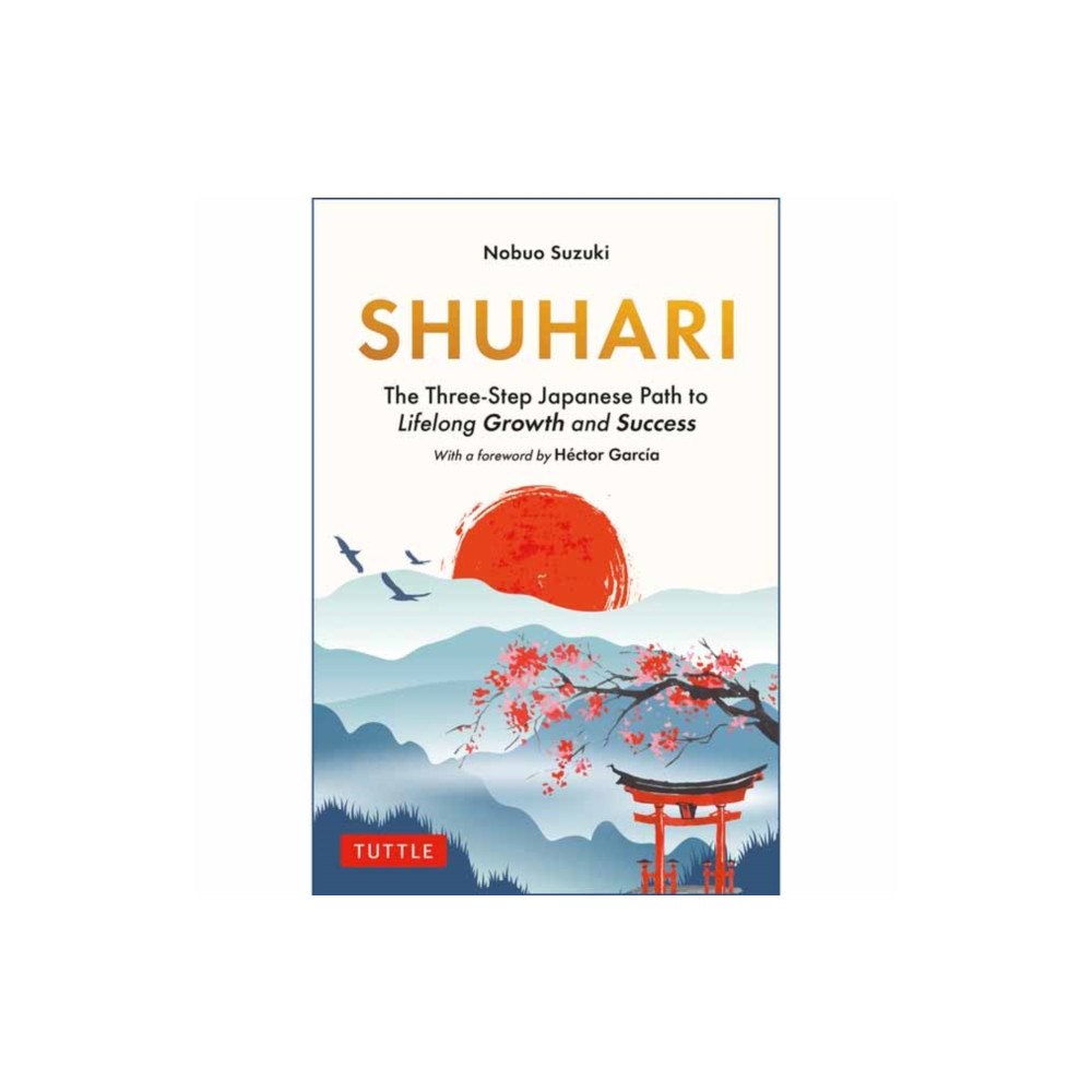 Tuttle Publishing Shuhari (inbunden, eng)