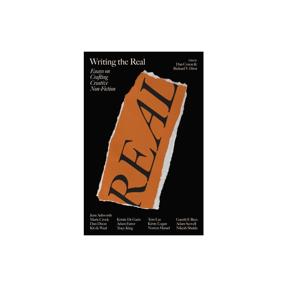 Dead Ink Books Wrtiting The Real (häftad, eng)