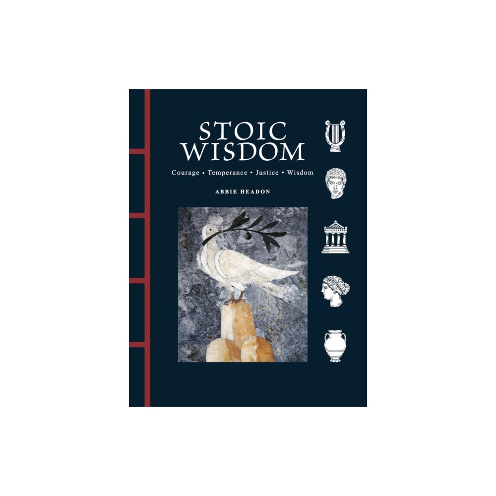 Amber Books Ltd Stoic Wisdom (inbunden, eng)
