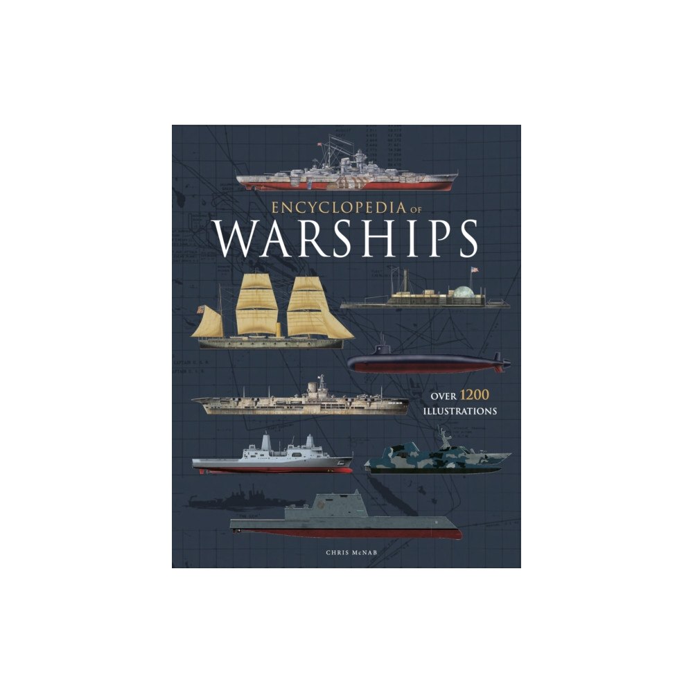 Amber Books Ltd Encyclopedia of Warships (inbunden, eng)