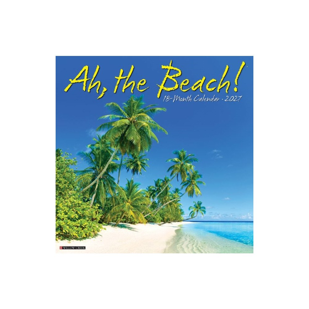 Willow Creek Press Ah,The Beach! 2027 Wall (häftad, eng)