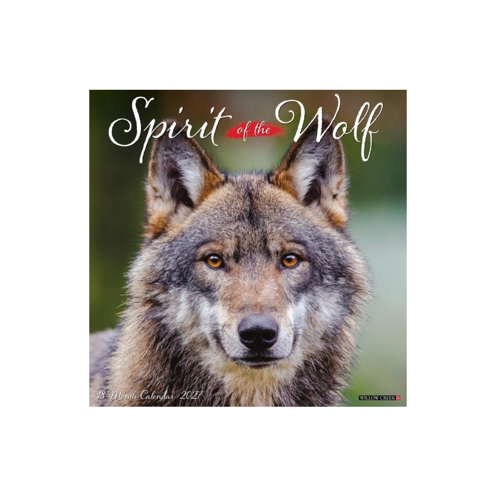Willow Creek Press Spirit of the Wolf 2027 Wall (häftad, eng)