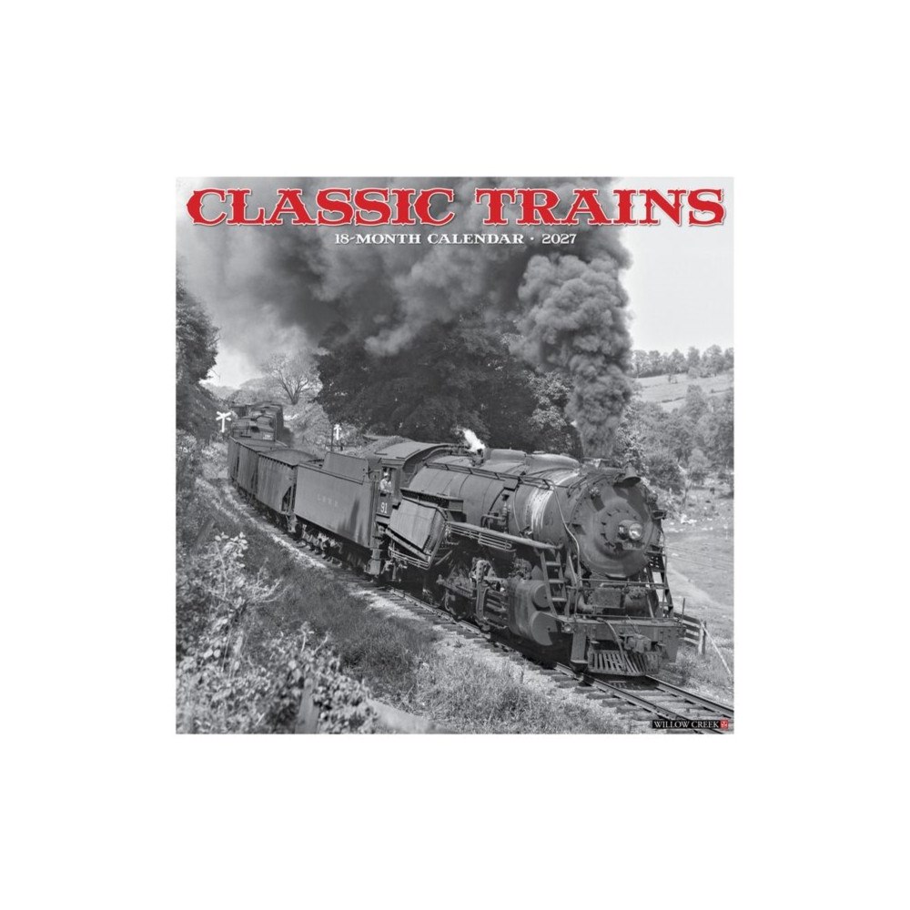 Willow Creek Press Classic Trains 2027 Wall (häftad, eng)