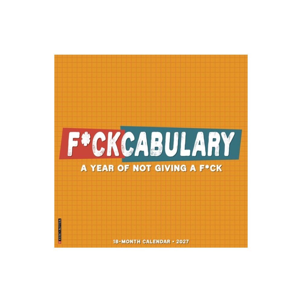 Willow Creek Press F*ckcabulary 2027 Wall (häftad, eng)