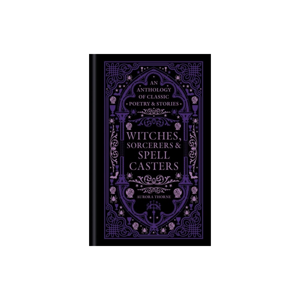 Octopus publishing group Witches, Sorcerers & Spellcasters (inbunden, eng)
