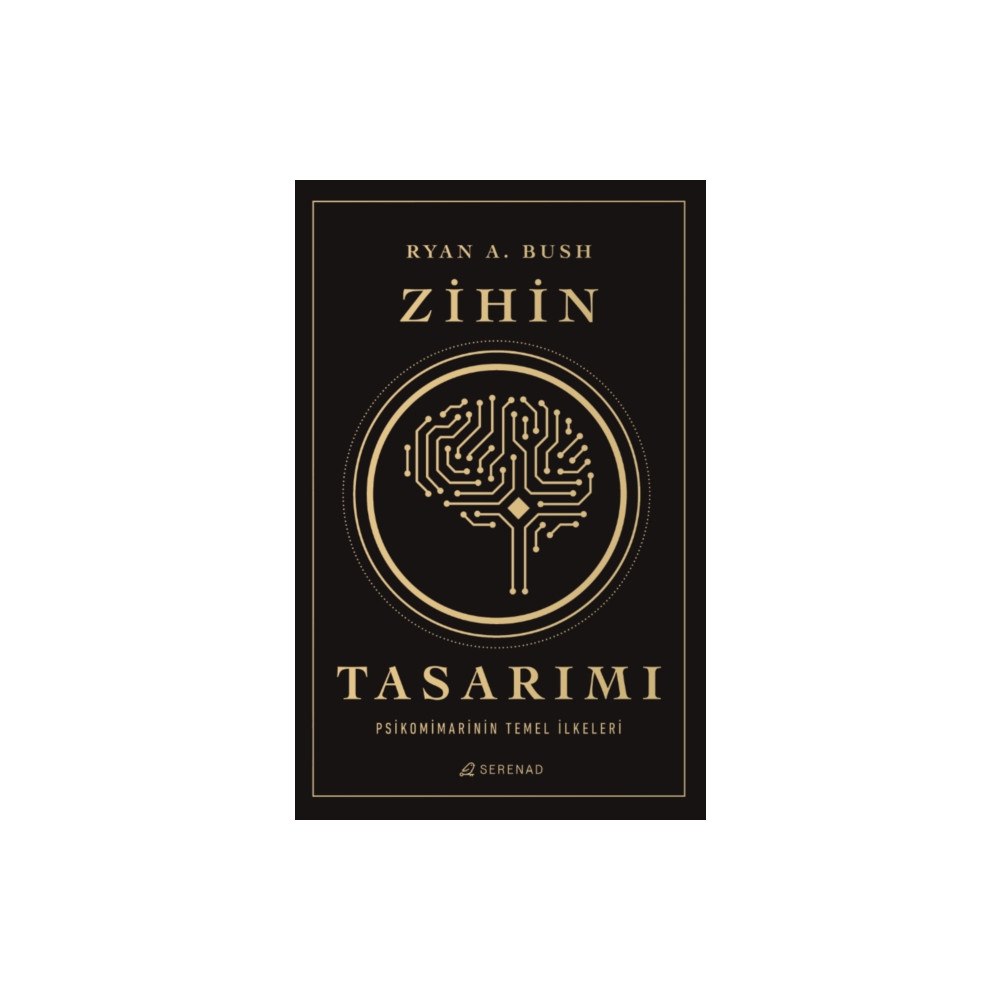 Serenad Zihin Tasarimi (häftad, tur)