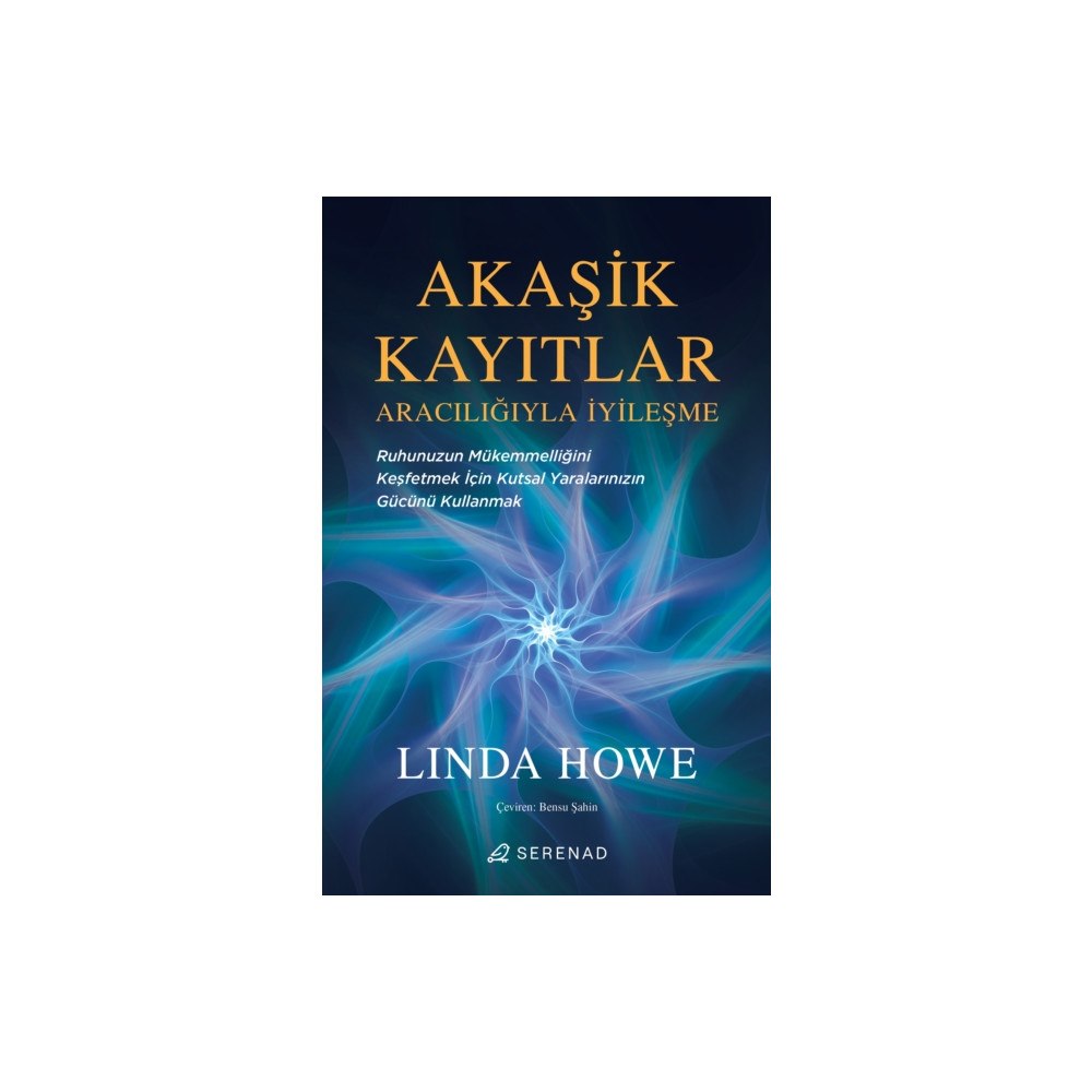 Serenad Akasik Kayitlar Araciligiyla Iyilesme (häftad, tur)
