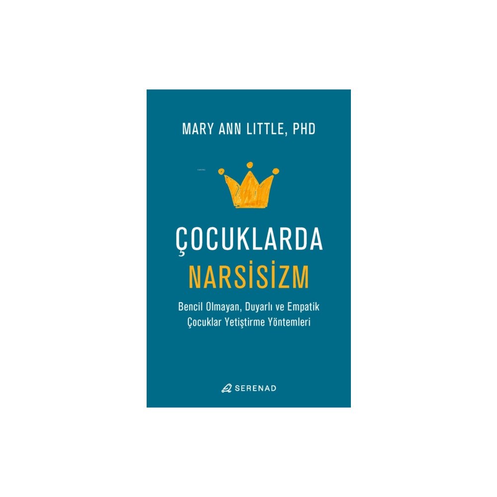 Serenad ?ocuklarda Narsisizm (häftad, tur)