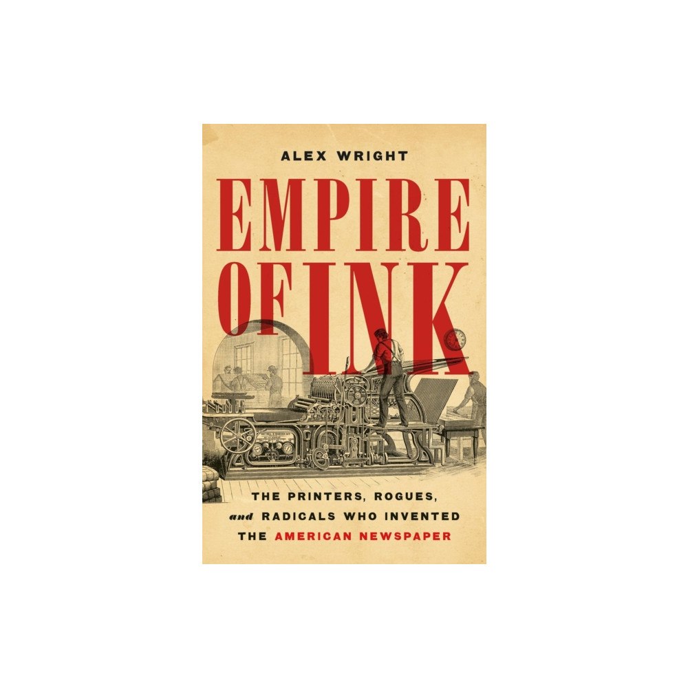 Basic Books Empire of Ink (inbunden, eng)